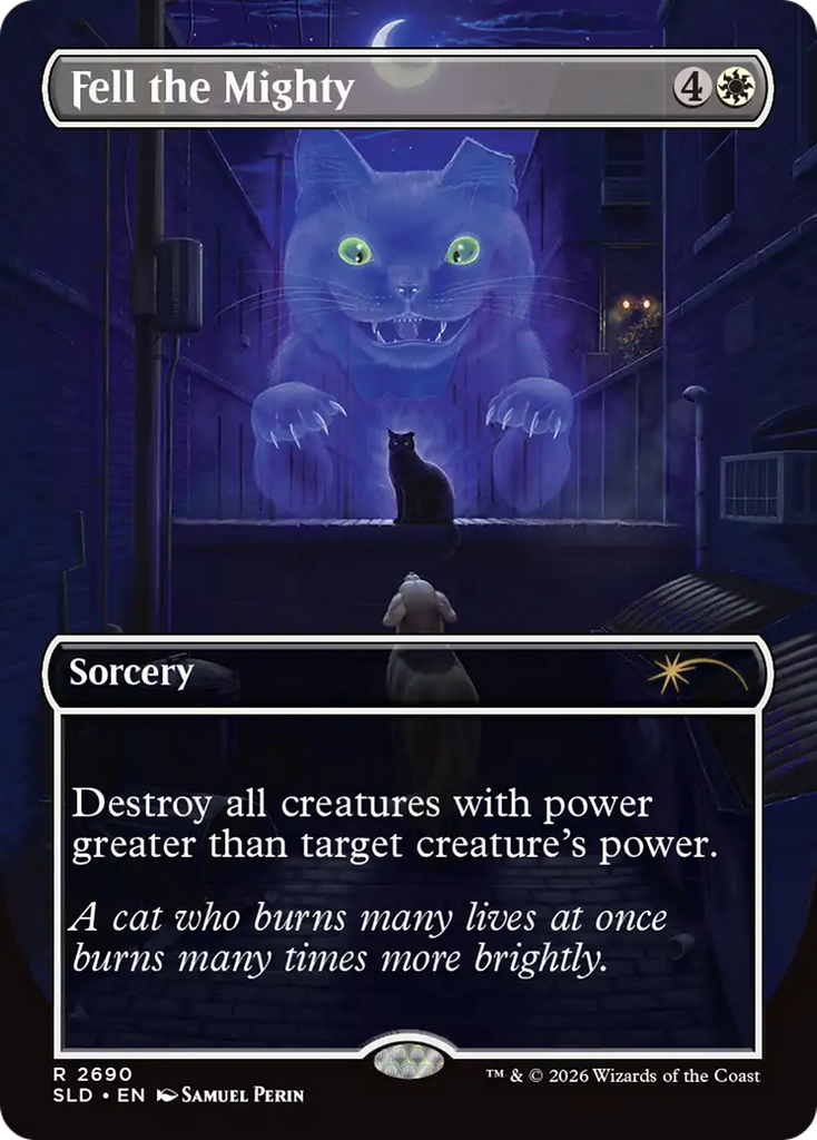 Fell the Mighty (2690) [Secret Lair Drop Series]