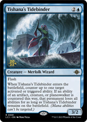 Tishana's Tidebinder [The Lost Caverns of Ixalan Prerelease Cards]