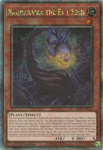 Ragnaraika the Evil Seed [LEDE-EN013] Quarter Century Secret Rare