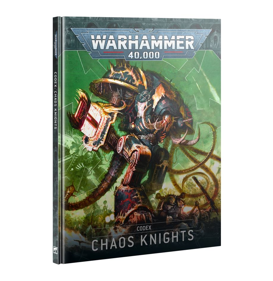 Warhammer 40K - Codex: Chaos Knights