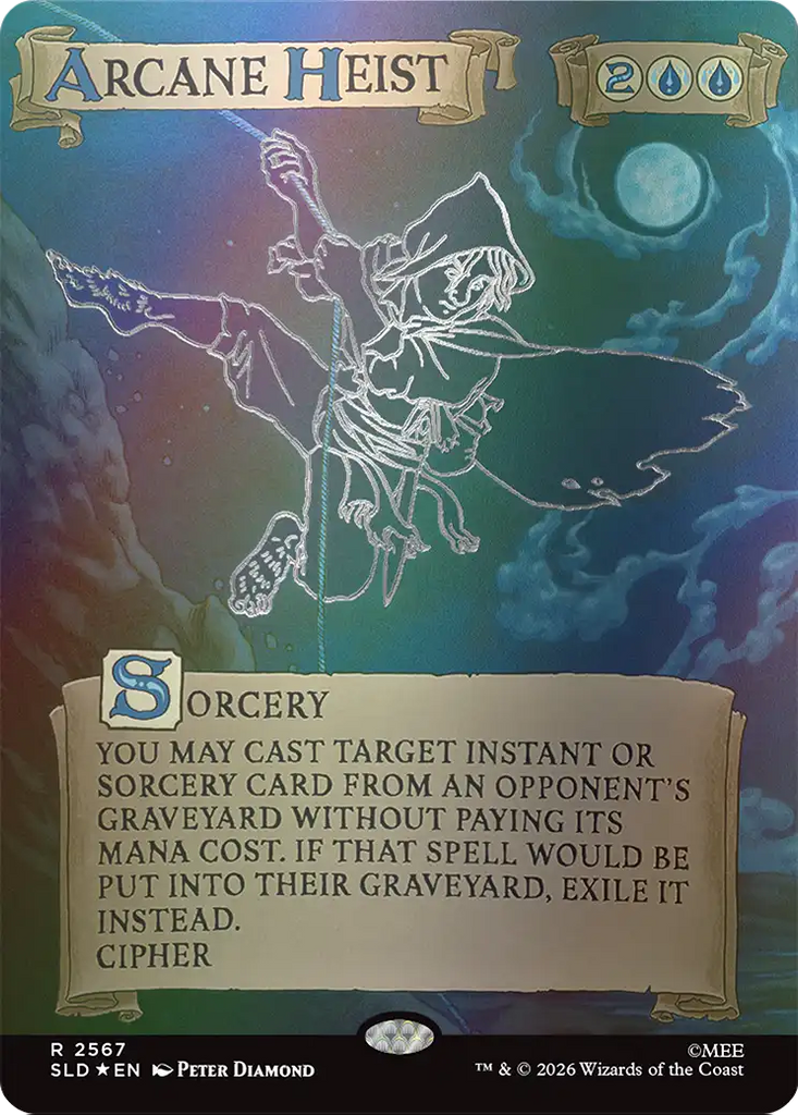 Arcane Heist (Out Of Sight Foil) [Secret Lair Drop Series]