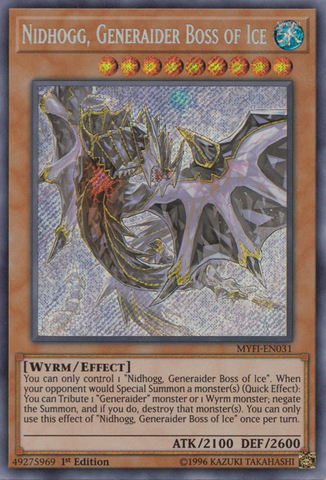 Nidhogg, Generaider Boss of Ice [MYFI-EN031] Secret Rare