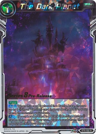 The Dark Planet (BT8-102_PR) [Malicious Machinations Prerelease Promos]