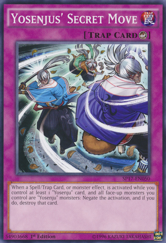 Yosenjus' Secret Move [SP17-EN050] Starfoil Rare