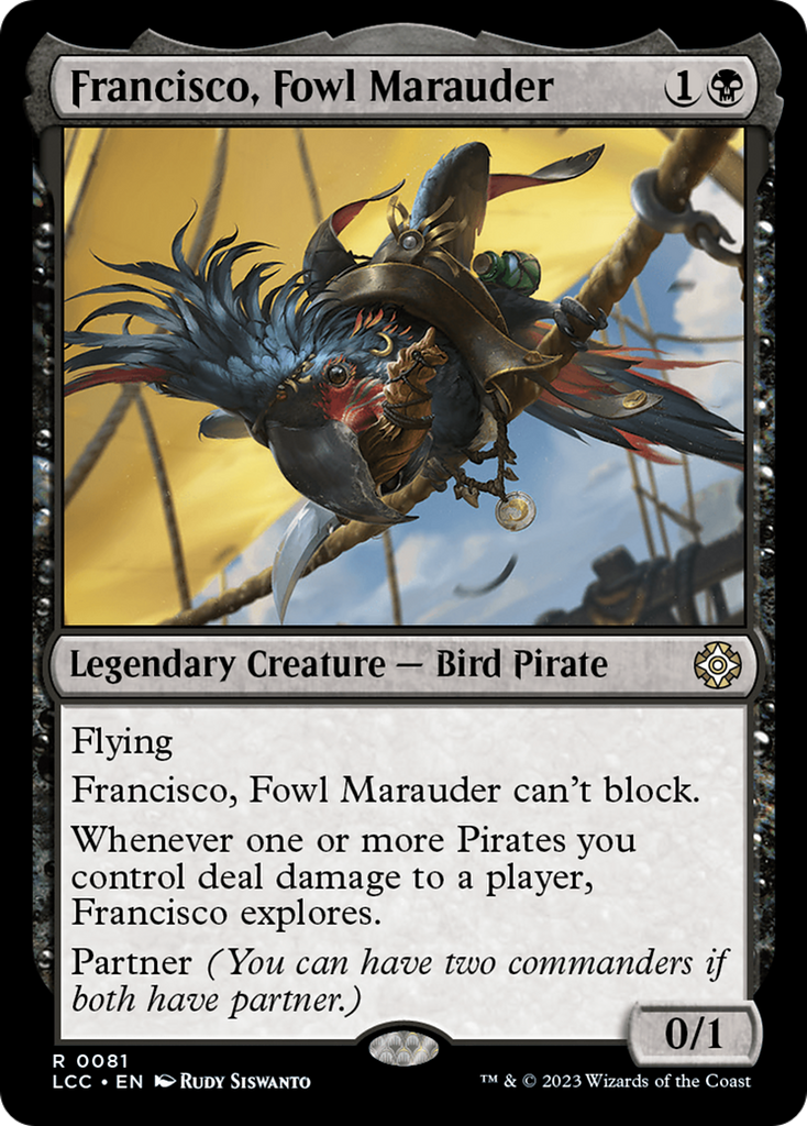 Francisco, Fowl Marauder [The Lost Caverns of Ixalan Commander]