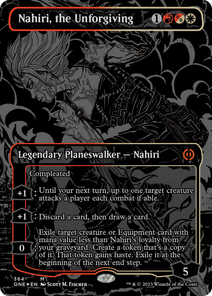 Nahiri, the Unforgiving (Oil Slick Raised Foil) [Phyrexia: All Will Be One]