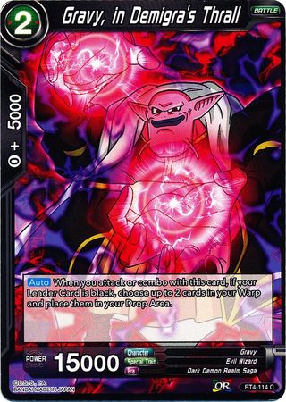 Gravy, in Demigra's Thrall (BT4-114) [Colossal Warfare]