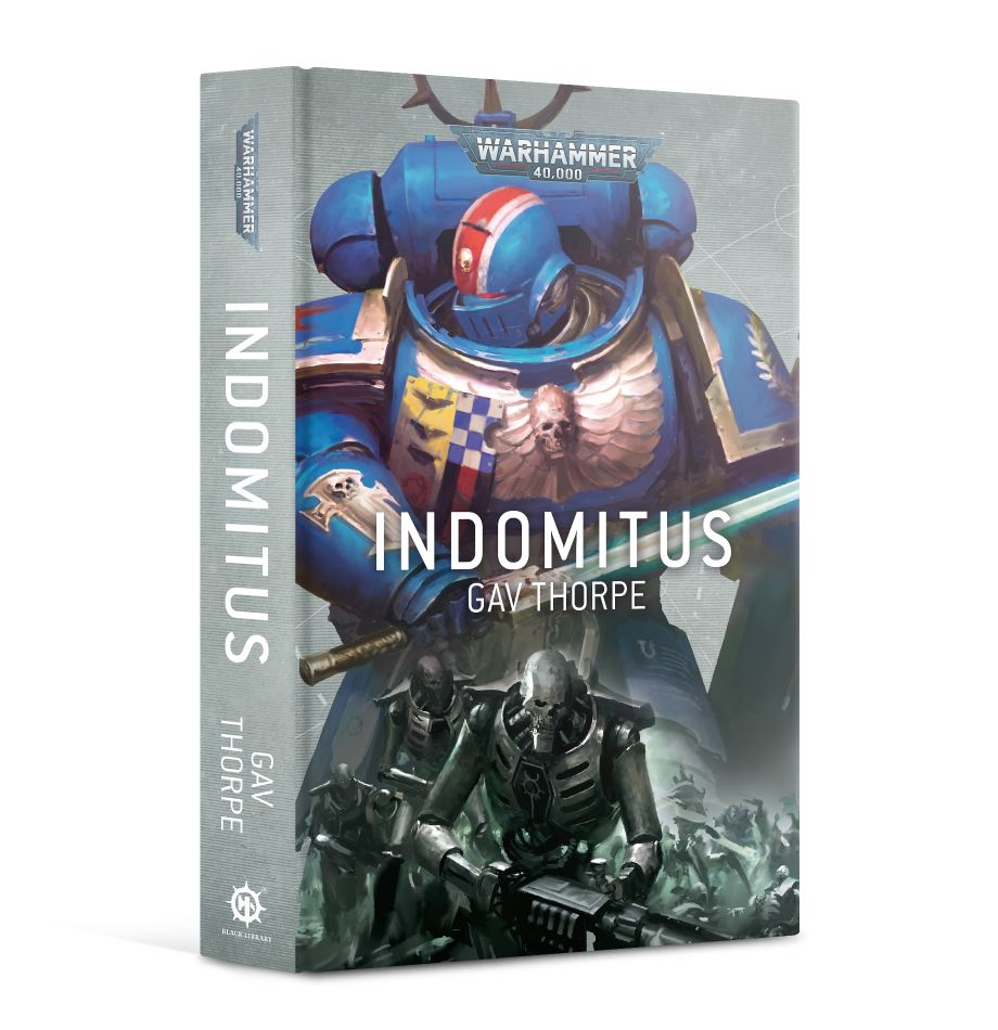 Warhammer 40k Indomitus Hardback Novel