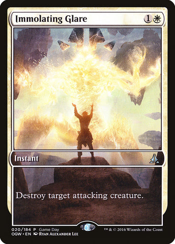 Immolating Glare (Game Day) [Oath of the Gatewatch Promos]