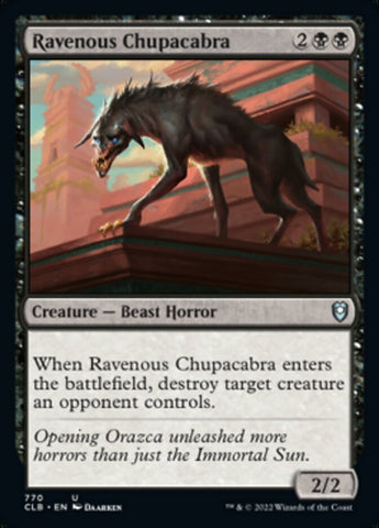 Ravenous Chupacabra [Commander Legends: Battle for Baldur's Gate]