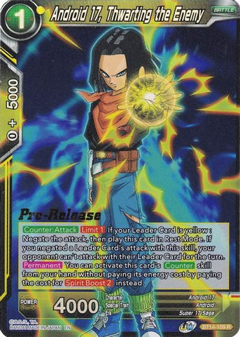 Android 17, Thwarting the Enemy (BT14-109) [Cross Spirits Prerelease Promos]