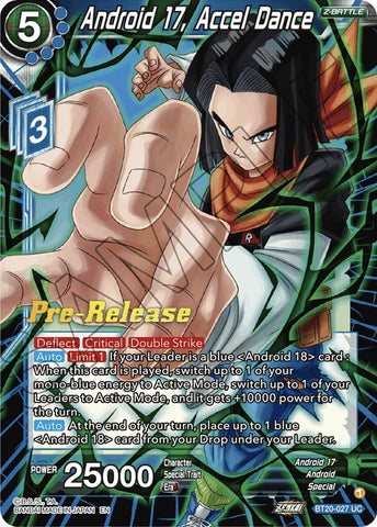 Android 17, Accel Dance (BT20-027) [Power Absorbed Prerelease Promos]