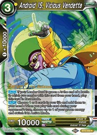 Android 15, Vicious Vendetta (BT9-058) [Universal Onslaught Prerelease Promos]