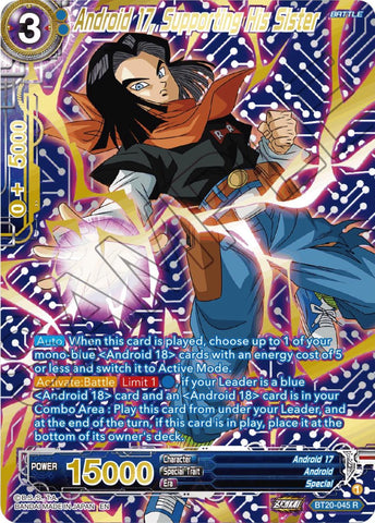 Android 17, Supporting His Sister (Gold-Stamped) (BT20-045) [Power Absorbed]