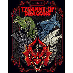 Dungeons & Dragons Tyranny of Dragons - Limited Edition Foil Cover