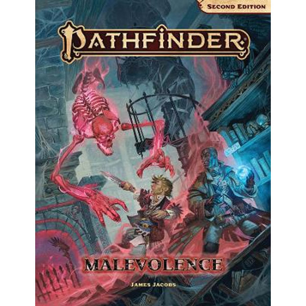 Pathfinder 2nd Edition Malevolence Adventure